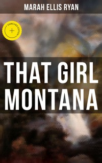That Girl Montana - Marah Ellis Ryan - ebook