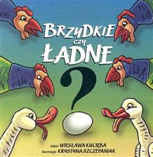 Brzydkie czy ładne? - Wiesława Kucieba - ebook