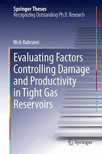 Evaluating Factors Controlling Damage and Productivity in Tight Gas Reservoirs - Nick Bahrami - ebook