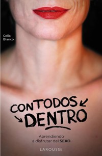 Con todos dentro - Celia Blanco - ebook