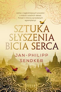 Sztuka słyszenia bicia serca - Jan-Philipp Sendker - książka