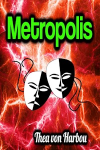 Metropolis - Thea von Harbou - ebook