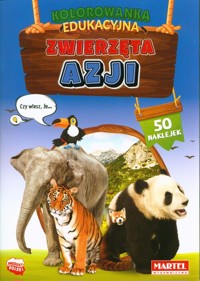 Kolorowanka edukacyjna Zwierzęta Azji z naklejkami -  - książka