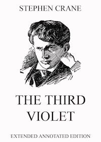 The Third Violet - Stephen Crane - ebook
