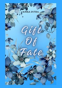 Gift of Fate - Pitra Kinga - ebook