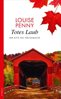 Totes Laub - Louise Penny - ebook