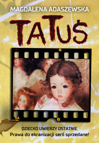 Tatuś - Adaszewska Magdalena - ebook + audiobook + książka