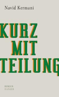 Kurzmitteilung - Navid Kermani - ebook