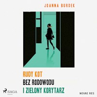 Rudy kot bez rodowodu i zielony korytarz - Joanna Burdek - ebook + audiobook