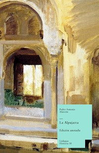 La Alpujarra - Pedro Antonio de Alarcón - ebook