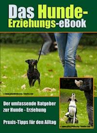Das Hunde-Erziehungs-eBook - Robert Zimmermann - ebook