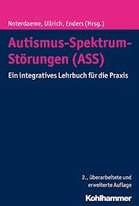 Autismus-Spektrum-Störungen (ASS) -  - ebook