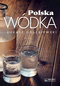 Polska wódka - Łukasz Gołębiewski - książka