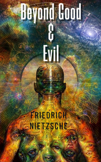 Beyond Good & Evil - Friedrich Nietzsche - ebook