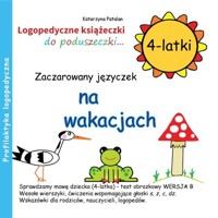 Zaczarowany języczek na wakacjach 4-latki - Katarzyna Patalan - książka