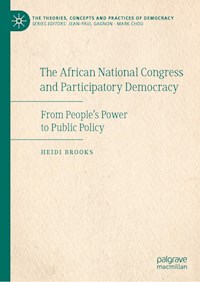 The African National Congress and Participatory Democracy - Heidi Brooks - ebook