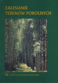 Zalesianie terenów porolnych - redakcja Andrzej Gorzelak - ebook