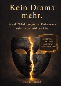 Kein Drama mehr. - Nadine Hermann - ebook