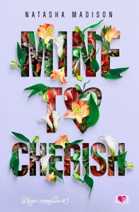 Mine to Cherish Długo i szczęśliwie Tom 3 - Madison Natasha - książka