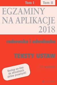 Teksty ustaw Egzaminy Aplikacje radcowska i adwokacka Tom 2 -  - książka