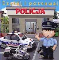 Policja Czytaj i poznawaj - Belineau Nathalie, Beaumont Emilie - książka