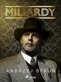 Miliardy - Andrzej Strug - ebook