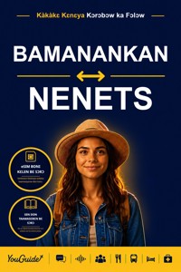 The Language Guide for Travelers - Bambara to Nenets - YouGuide - ebook