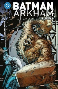 Batman Arkham. Clayface - Mike W. Barr, Len Wein, Mike Mignola, Ed Brubaker, Darwyn Cooke, J.H. Williams III - książka