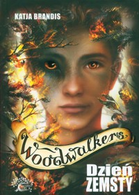 Woodwalkers Tom 6 Dzień zemsty - Brandis Katja - książka