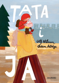 Tata i ja - Ulf Nilsson - książka