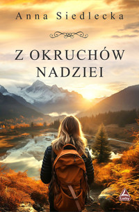 Z okruchów nadziei - Siedlecka Anna - ebook + audiobook + książka