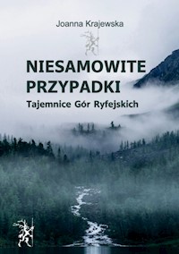 Niesamowite przypadki. Tajemnice Gór Ryfejskich - Joanna Krajewska - ebook