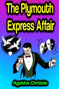 The Plymouth Express Affair - Agatha Christie - ebook