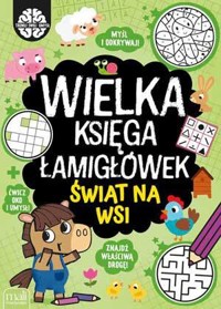 Wielka księga łamigłówek. Świat na wsi - zbiorowa praca - książka