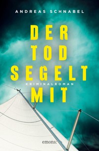 Der Tod segelt mit - Andreas Schnabel - ebook