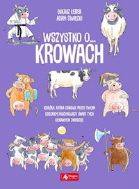 Wszystko o krowach - Łebek Łukasz - książka
