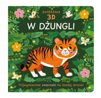 Zwierzaki 3D w dżunglii - zbiorowa praca - książka