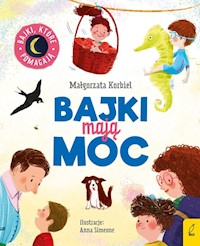 Bajki mają moc - Korbiel Małgorzata - książka
