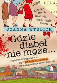 Gdzie diabeł nie może - Wtulich Joanna - książka