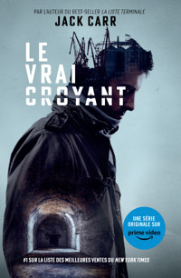 Le vrai croyant - Jack Carr - ebook