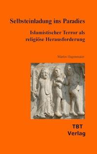 Selbsteinladung ins Paradies - Martin Hagenmaier - ebook