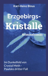 Erzgebirgskristalle - Karl-Heinz Binus - ebook