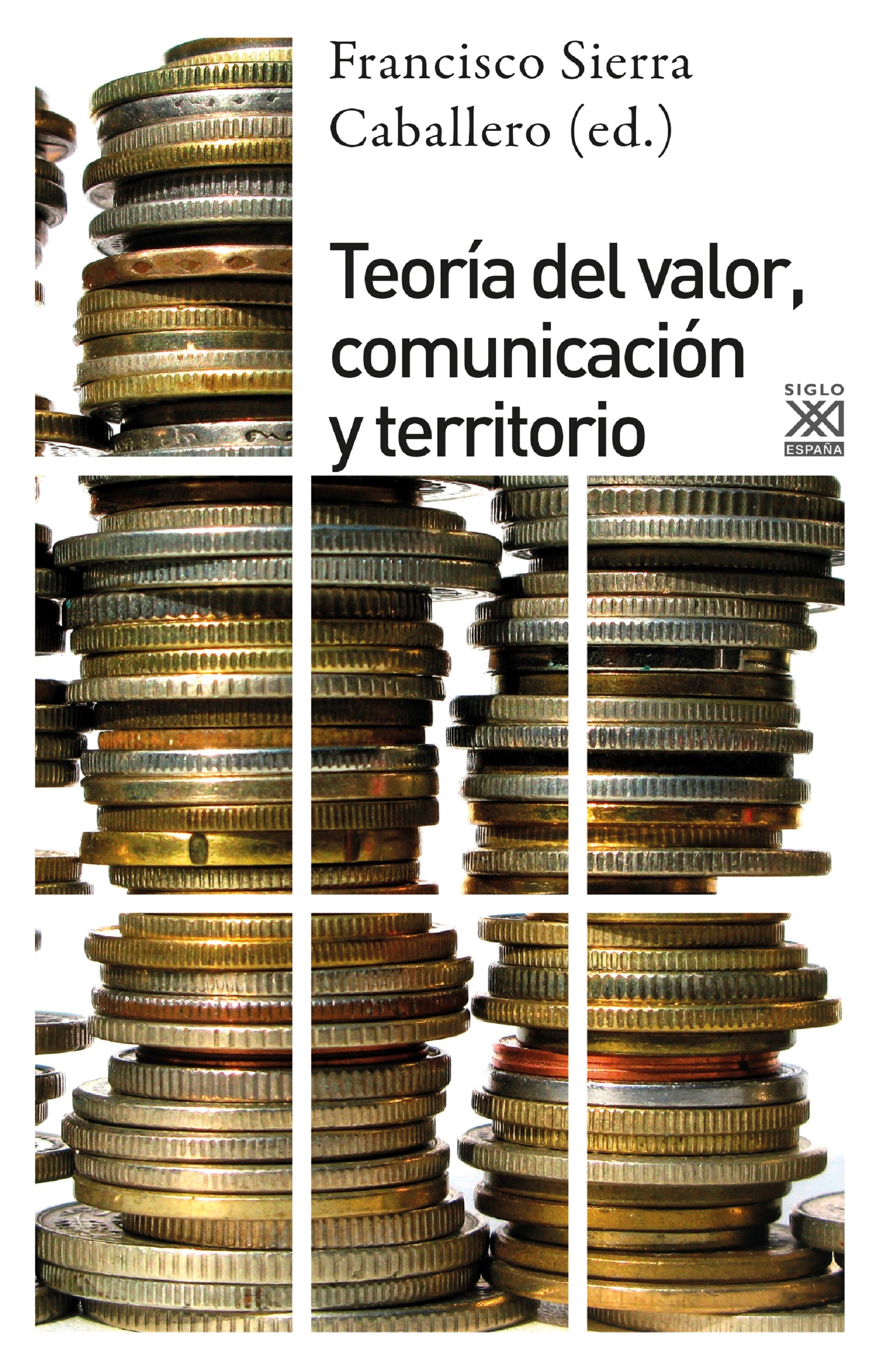 Teoría del valor, comunciación y territorio