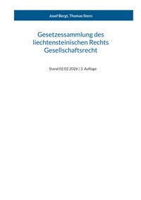Gesetzessammlung des liechtensteinischen Rechts - Gesellschaftsrecht -  - ebook