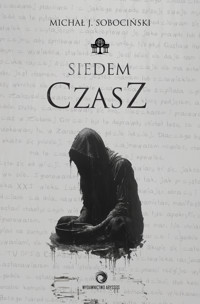Siedem Czasz - Michał J. Sobociński - ebook