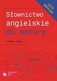 Słownictwo angielskie do matury Język angielski - Toom Booth - książka