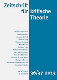 Zeitschrift für kritische Theorie / Zeitschrift für kritische Theorie, Heft 36/37 - Hans-Ernst  Schiller - ebook