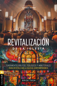 Revitalización de la Iglesia - Erick Fernando Tuch - ebook