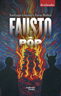 Fausto-pop - Santiago González-Varas Ibáñez - ebook