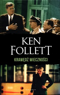 Krawędź wieczności - Ken Follett - książka